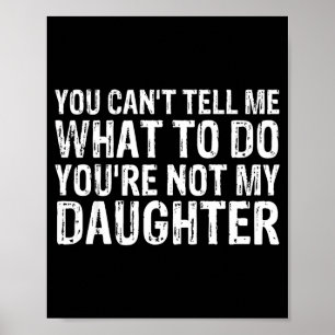 Cute And Funny Father Quote Cool Dad Design For Fa Poster