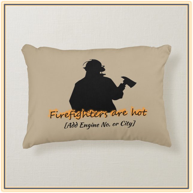 Cute and Funny Firefighters Are Hot Accent Pillow (Creator Uploaded)