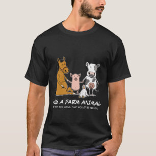 Cute and Funny Hug a Farm Animal T-Shirt
