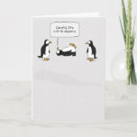 Cute and Funny Penguin Slips on Ice Birthday Card<br><div class="desc">Here's a cute and funny cartoon birthday card featuring a penguin who has gained some valuable life experience by slipping on ice.

Thank you for choosing this original design by © Chuck Ingwersen. I’m an independent artist,  and I post cartoons and comics on Instagram,  where my handle is @captainscratchy</div>
