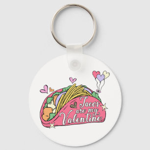 Cute and Funny Valentine's Day for Taco Lovers  Key Ring