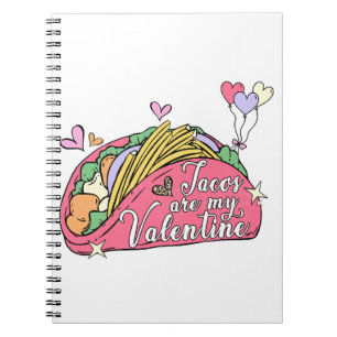 Cute and Funny Valentine's Day for Taco Lovers  Notebook