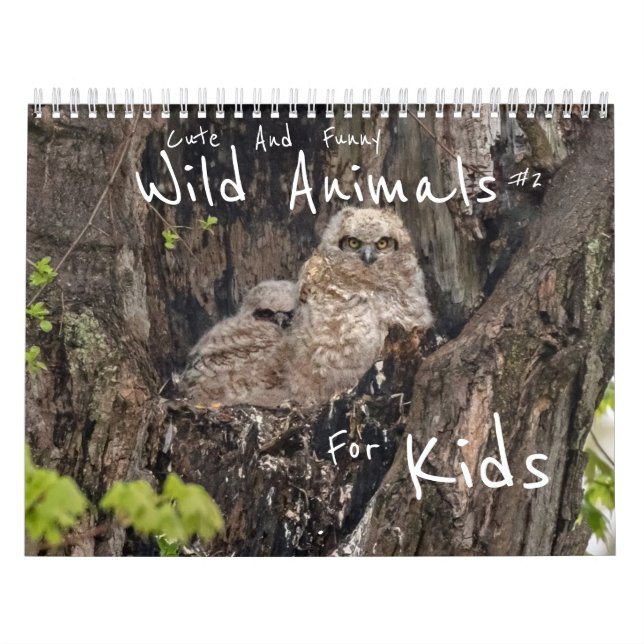 Cute And Funny Wild Animals For Kids #2 Calendar (Cover)