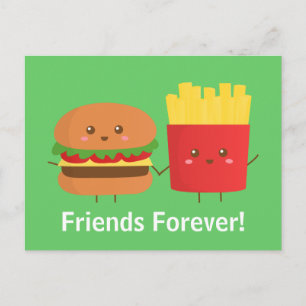 Cute and Happy Burger and Fries, Friends Forever Postcard