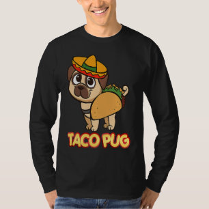 Cute And Taco Pug Apparel T-Shirt