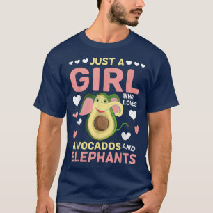 Cute Animal Just A Girl Who Loves Avocados And Ele T-Shirt