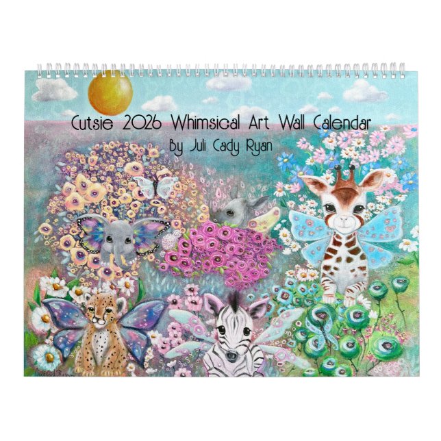 Cute Animals 2026 Whimsical Art Calendar (Cover)