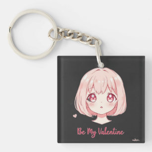 Cute Anime Girl - Be My Valentine T-Shirt Key Ring
