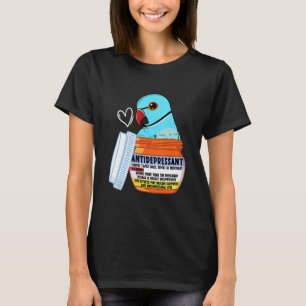 Cute Antidepressant Parrot I Blue Indian Ringneck T-Shirt