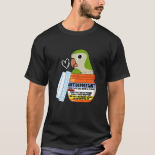 Cute Antidepressant Parrot I Green Monk Parakeet Q T-Shirt