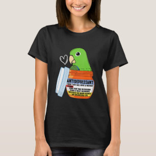 Cute Antidepressant Parrot I Green Parrotlet T-Shirt