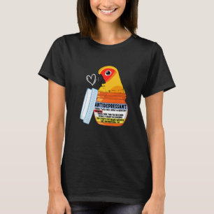 Cute Antidepressant Parrot I Sun Conure T-Shirt