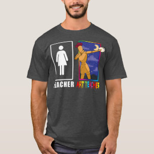 Cute Art Teacher Magical Dabbing wooden Painting A T-Shirt