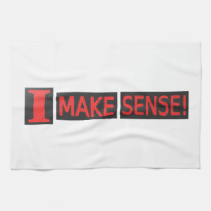 Cute Artwork Design About "Make Sense" Buy Tea Towel