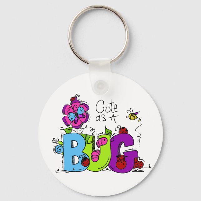 Cute as a Bug Key Ring (Front)