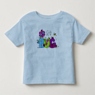Cute as a Bug Toddler T-Shirt