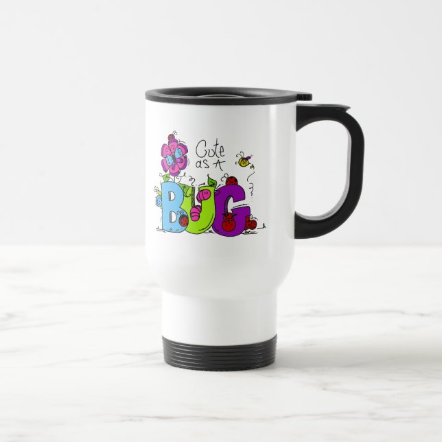 Cute as a Bug Travel Mug (Right)