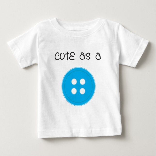 Cute as a Button - Boy Baby T-Shirt (Front)