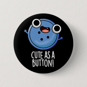 Cute As A Button Funny Sewing Pun Dark BG