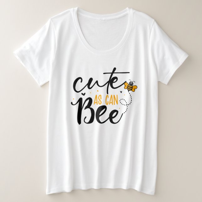 Cute As Can Be Plus Size T-Shirt (Design Front)