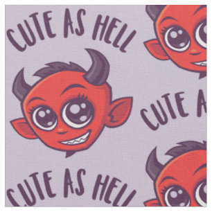Cute as Hell Devil with Dark Text Fabric