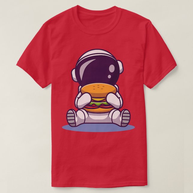 Cute Astronaut Eating Burger Cartoon Space Food Pr T-Shirt (Design Front)
