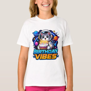 Cute Astronaut Kitty "Birthday Vibes" Girls Space  T-Shirt