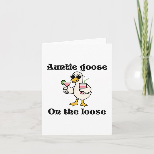 Cute Auntie Goose On The Loose Aunt Silly Goose Mo Card (Front)