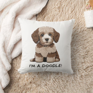 Cute Aussiedoodle Puppy - I'm A Doodle!  Cushion