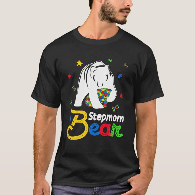 Cute Autism Awareness Stepmom Bear Family Autistic T-Shirt (Front)