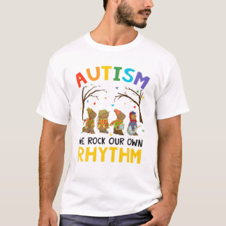 Cute Autism Awareness We Rock Our Own Rhythm Anima T-Shirt
