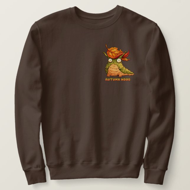 Cute Autumn Slug Autumn Mood  Sweatshirt (Design Front)