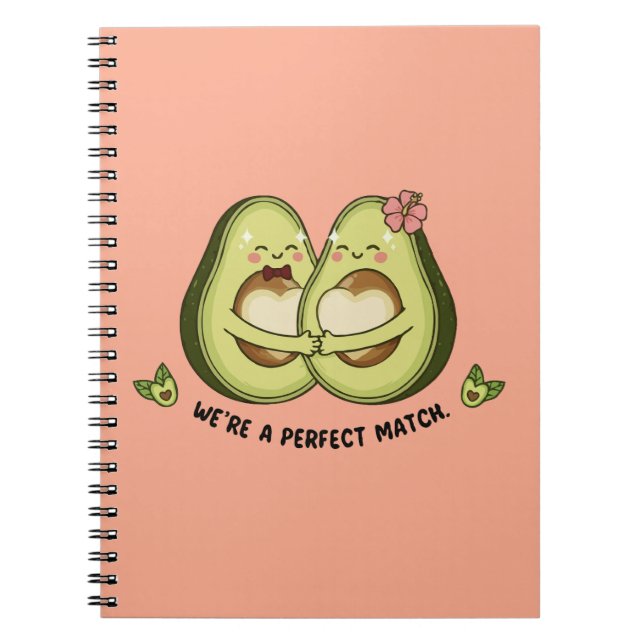  Cute Avocado Couple "We're a Perfect Match" Pun | Notebook (Front)