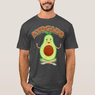Cute Avocado YogaAyogado Healthy Eating  T-Shirt