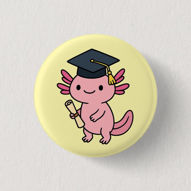 Cute Axolotl Graduation Button (Front)