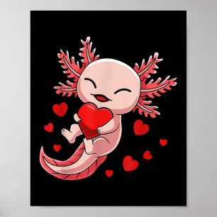 Cute Axolotl Heart Valentines Day For Girls Kids Poster