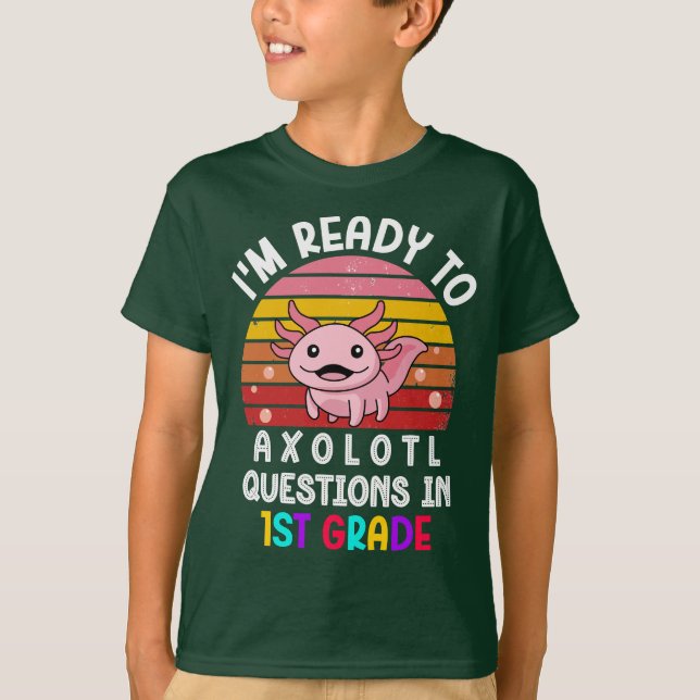  Cute Axolotl School, 1st Grade Back to School  T-Shirt (Front)