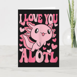 Cute Axolotl Valentines Day Valentine Women Girls Card
