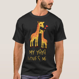 Cute Baby Giraffe And Grandma My Yaya Loves Me  T-Shirt