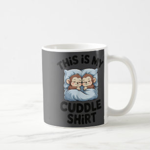 Cute Baby Monkey Lovers This Is My Cuddle  Coffee Mug