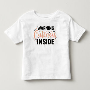 Cute Baby Warning Humour Toddler T-Shirt