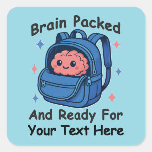 Cute Back-to-School Customisable “Brain Ready" Square Sticker