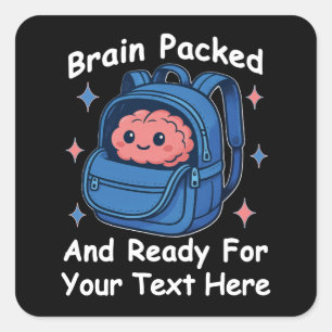 Cute Back-to-School Customisable “Brain Ready" Square Sticker