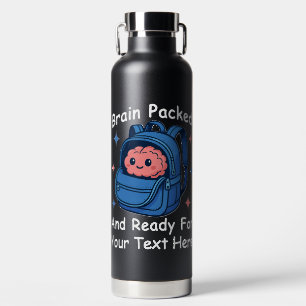Cute Back-to-School Customisable “Brain Ready" Water Bottle