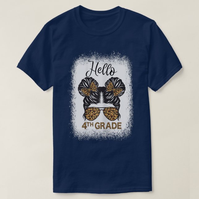 Cute Back To School Shirt Messy Bun Hello 4th Grad (Design Front)