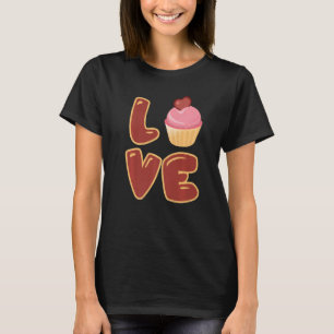 Cute Baking I Love Cupcakes Love Sign Cupcake T-Shirt