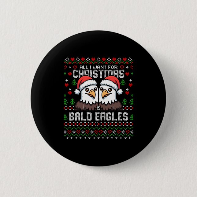 Cute Bald Eagles Christmas Ugly Xmas Sweater Patri 6 Cm Round Badge (Front)