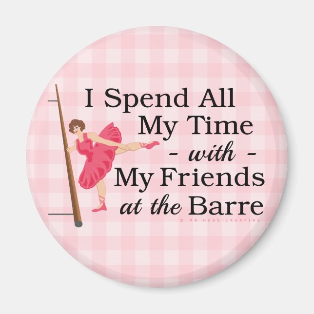 Cute Ballet Barre Funny Ballerina Dancer Gingham Magnet (Front)
