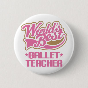 Cute Ballet Teacher 6 Cm Round Badge