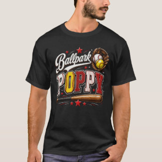 Cute Ballpark Poppy Softball Poppy Baseball Poppy  T-Shirt